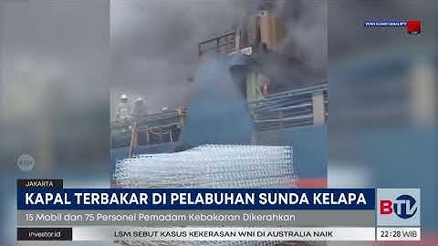 Kebakaran Landa Kapal Kargo yang Bongkar Muat Barang di Pelabuhan Sunda Kelapa