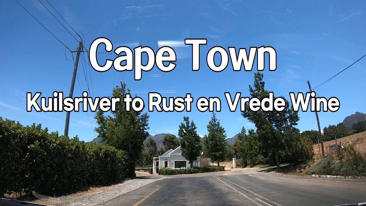 Cape Town driving, From Kuilsriver to Rust en Vrede Wine Estate, M12, R310