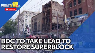 BDC to restore Superblock as crews demolish remains of fire