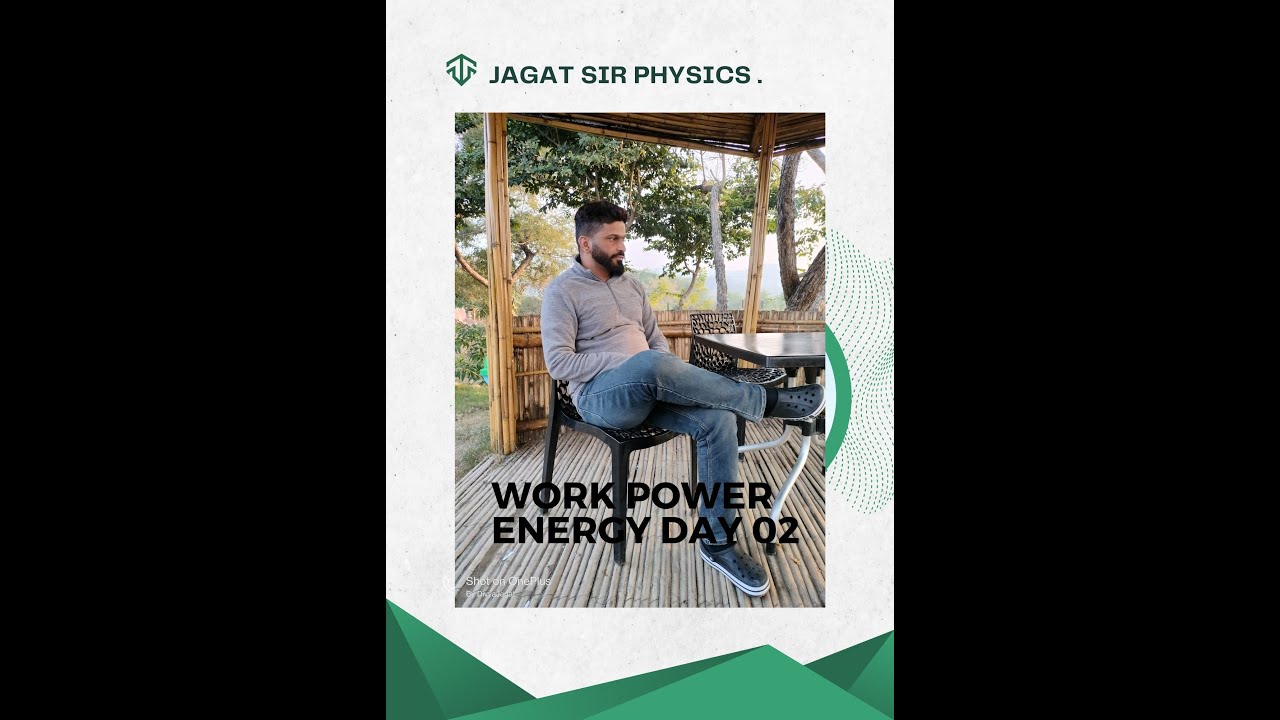 Class 11 physics|| Work Power energy|| Numericals on work|| Day 02 ...
