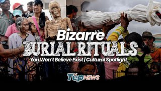 Bizarre Burial Rituals You Won’t Believe Exist 🌍 | Cultural Spotlight