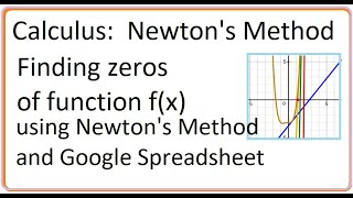 Calculus (video 100): Newton's Method and Google Spreadsheet (part 2)