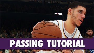 NBA 2K19 - PASSING Tutorial: Bounce, Flashy, Fake, Jump, Alley-oop, Self Alley-oop | PS4/XB1