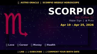 Scorpio ♏ Weekly Horoscope Apr 19 – Apr 25, 2026 #Shorts