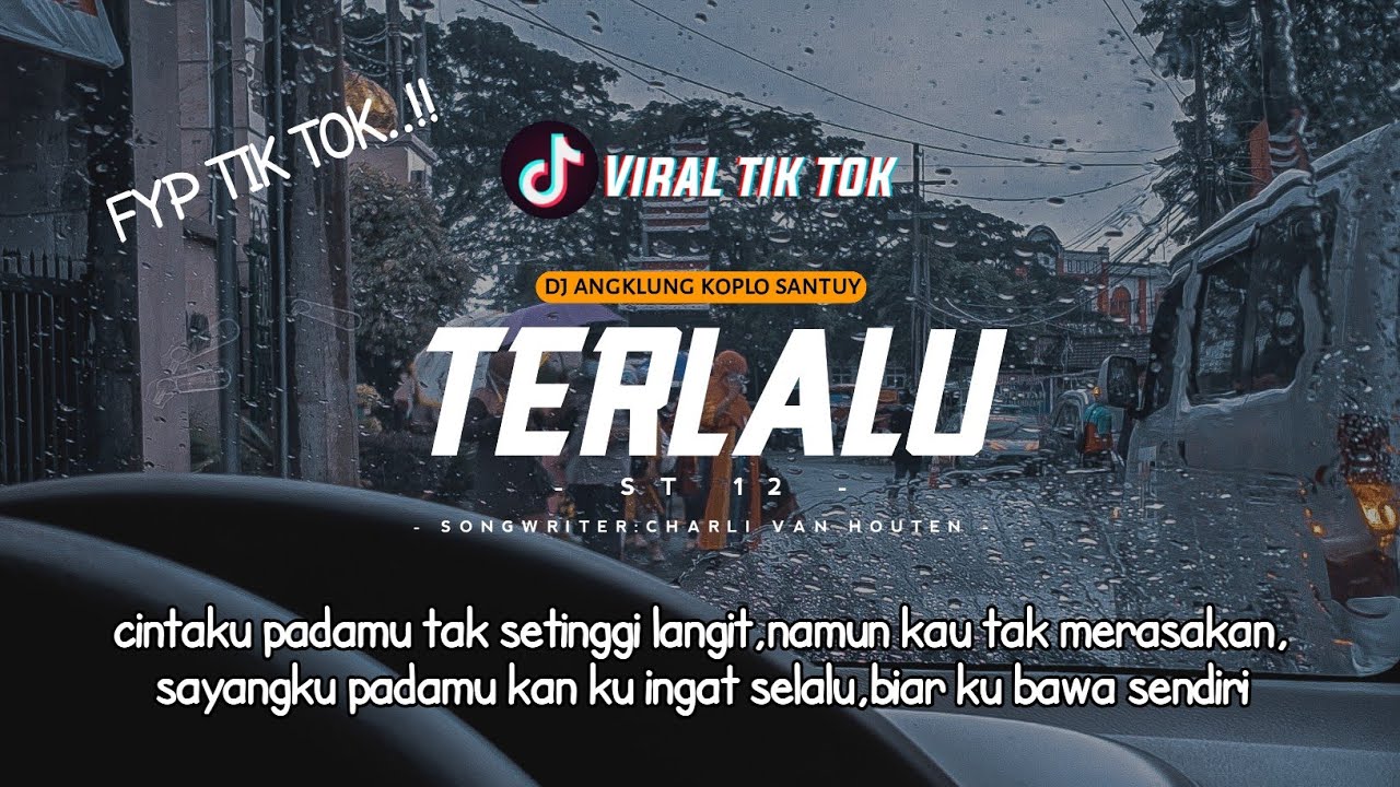 Dj Cintaku Padamu Tak setinggi langit - TERLALU-ST12 - REMIX VIRAL TIK TOK | OASHU id [BOOTLEG]