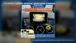Reverse Camera Kit Special For Mercedes Benz Class A W176 A180 2012-2018 Original Screen Plug & Play