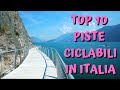 TOP 10 ITINERARI da fare in BICICLETTA in ITALIA 🚴🏼‍♀️🇮🇹