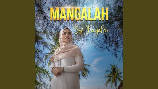 Download Lagu Mangalah Download Lagu Mangalah