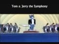 Tom Jerry The Symphony 