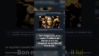 Satoshi Nakamoto perd plus de 41 milliards de dollars 💸🤯