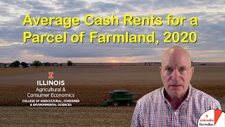 Average Cash Rents for a Parcel of Farmland, 2020