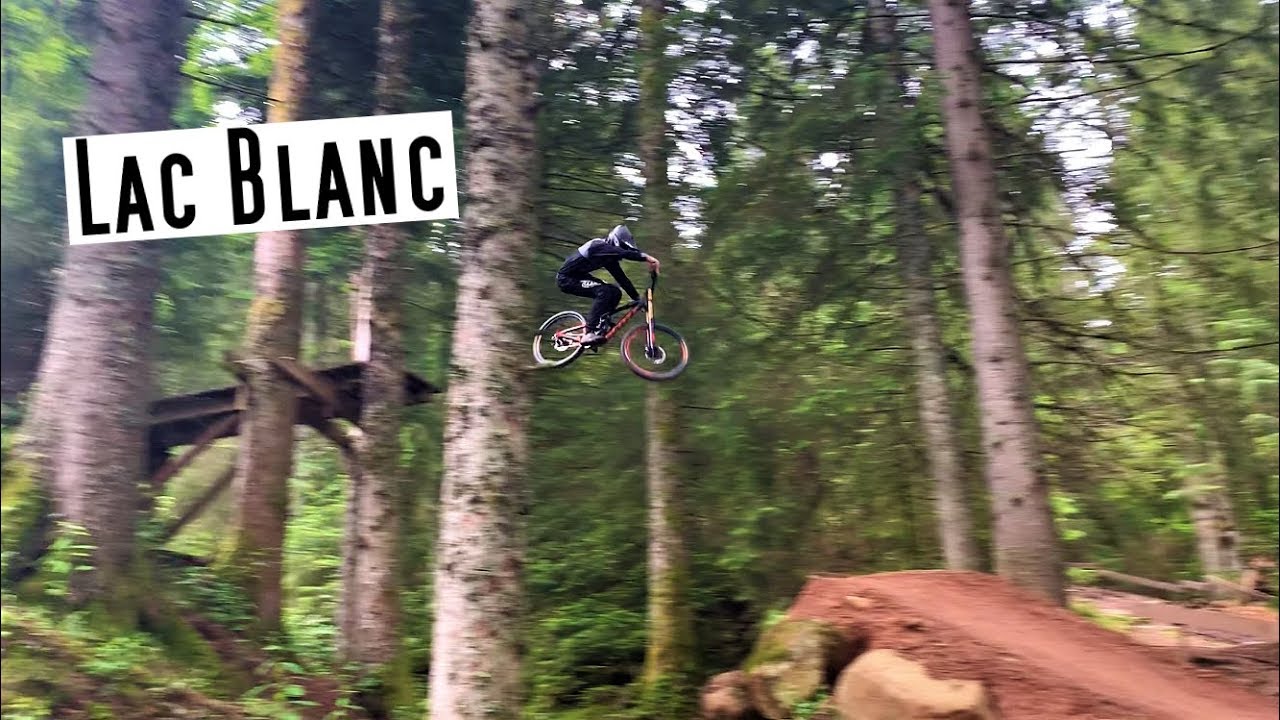 bikepark-lac-blanc-edit-2019-youtube