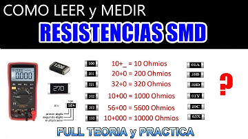 ✅ Como LEER y MEDIR RESISTENCIAS SMD | LO QUE MUCHOS ELECTRONICOS NO CONOCEN | TEORIA y PRACTICA
