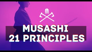 Embracing the Warrior's Code: Musashi's 21 Principles for a Life of Honor and Discipline