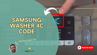 Samsung Washer 4C Code Fix (Don't Call Repair - Try This First!)