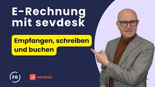 E-Rechnung Erstellen Mit Sevdesk Anleitung