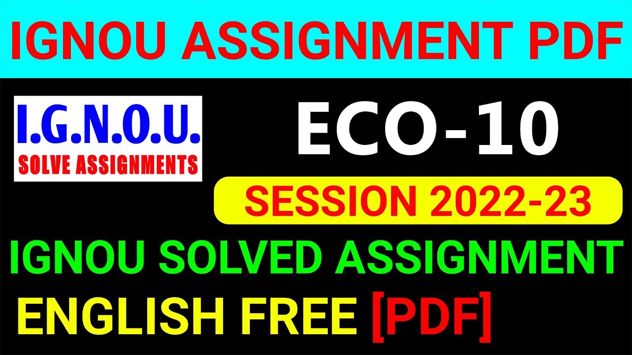 eco 10 solved assignment 2022 23