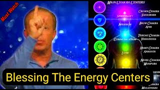 THE BLESSINGS OF THE ENERGY CENTERS EXPLAINED - Dr. Joe Dispenza