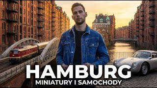 Hamburg – Miasto pasji: od Miniatur Wunderland po Automuseum Prototyp | S05E16