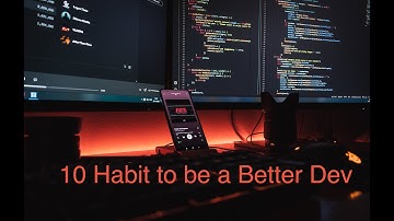 10 Habits of Highly Successful Developers