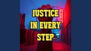 Justice in Every Step