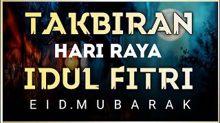 Takbiran Idul Fitri 2026 Terbaru Paling Merdu  Nonstop Gema Takbir Idul Fitri 1447h Rindu Kdanung