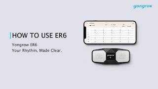 Yongrow ER6 ECG Monitor — Single-Lead & 6-Lead Recording Guide