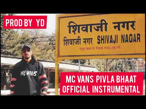 MC VANS - PIVLA BHAAT || PROD BY YD || OFFICIAL INSTRUMENTAL ||