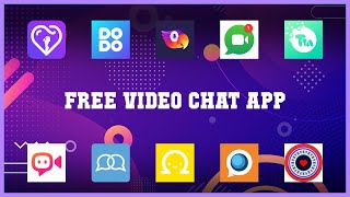 Best 10 Free Video Chat App Android Apps screenshot 2