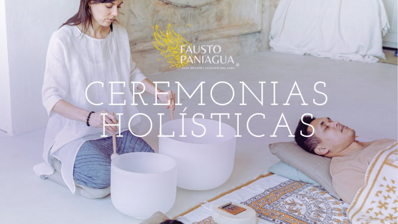 aprende-a-hacer-ceremonias-hol-sticas-i-fausto-paniagua-healer-youtube