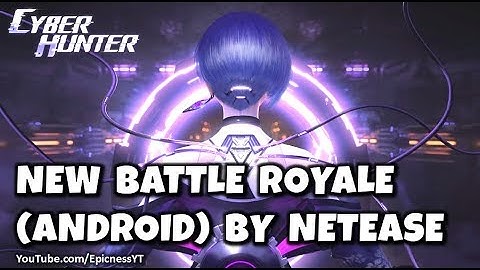 Cyber Hunter - Gameplay Trailer - By NetEase (iOS, Android)