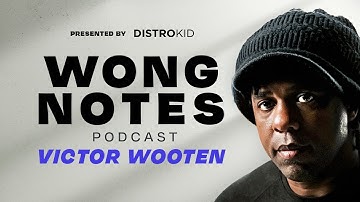 Victor Wooten On How to Start On Bass Guitar | Wong Notes Podcast