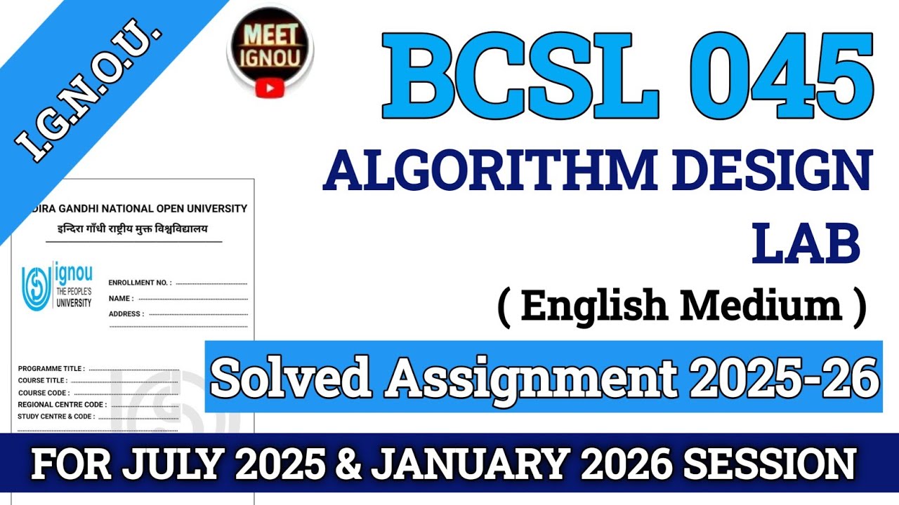 Bcsl 045 Solved Assignment 2025-26 // Algorithm Design Lab // 
