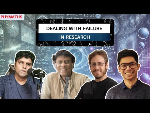 Physicists explain how to deal with FAILURE in RESEARCH