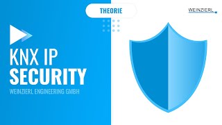 KNX IP Security // Theorie