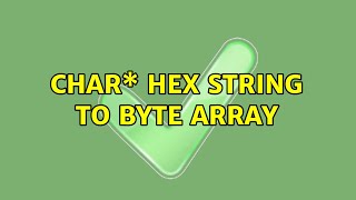 Char\* hex string to BYTE Array