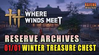 Reserve Archives | Winter Treasure Chest | Kaifeng Imperial Palace | Where Winds Meet