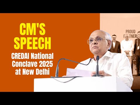 Hon'ble CM's Speech l CREDAI National Conclave 2025 at New Delhi
