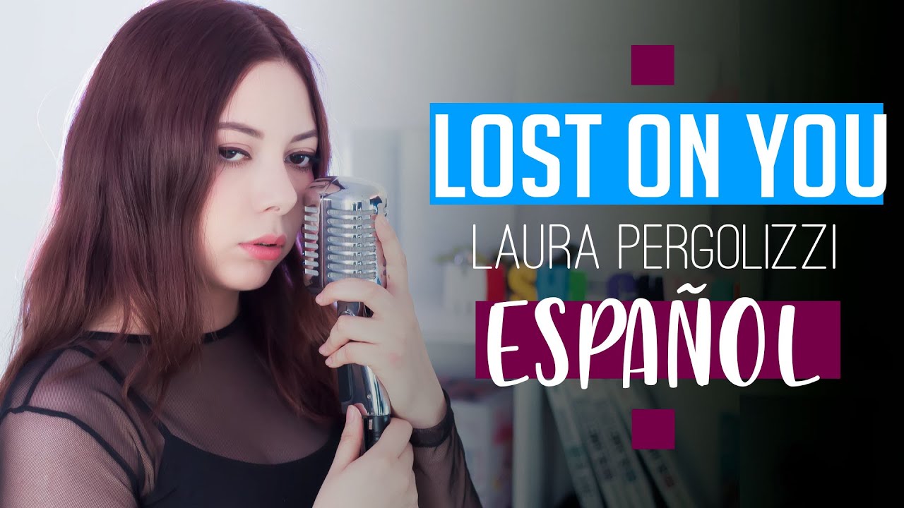 LP ♥ Lost On You ♥ Cover Español by Mishi