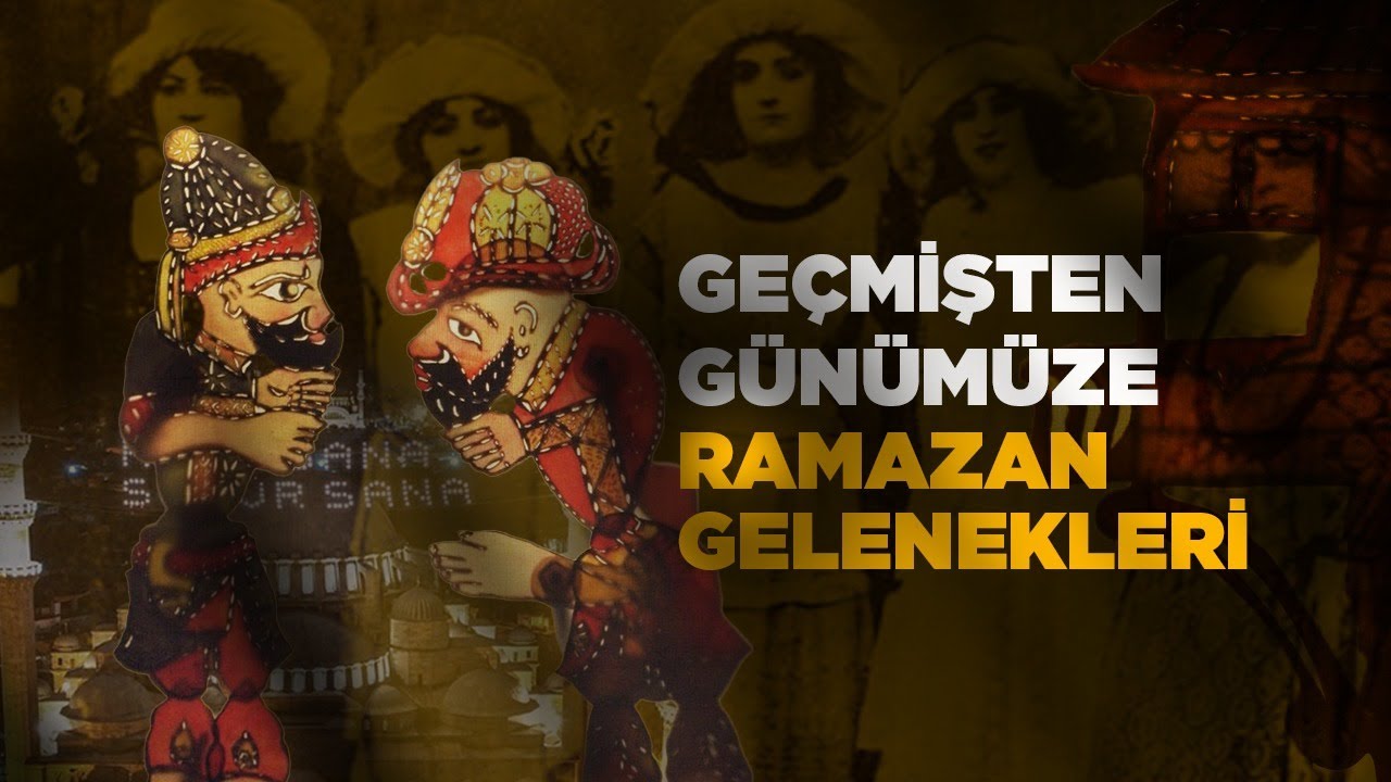 Geçmişten Günümüze Ramazan Gelenekleri | Nereye Gidiyoruz?