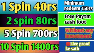 Spin and earn money | without investment | Free Paytm cash app | free me Paisa kaise kamaye | screenshot 4