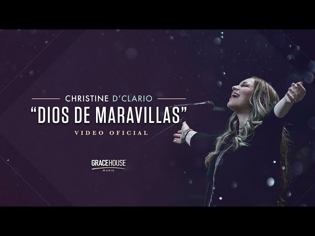 CHRISTINE D'CLARIO - DIOS DE MARAVILLAS