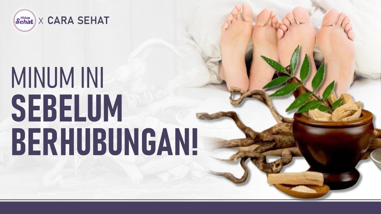 Ramuan Pasak Bumi untuk Tingkatkan Vitalitas Pria | Hidup Sehat tvOne