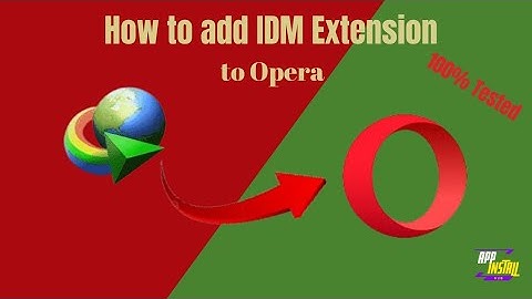 How to Add IDM Extension to Opera Browser | Easy Step-by-Step Guide