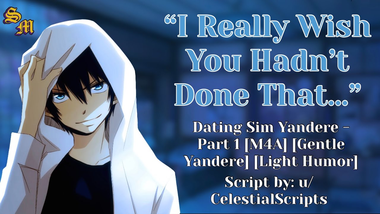 dating-sim-yandere-part-1-m4a-gentle-yandere-light-humour-youtube