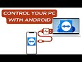 How to Control PC on Android Phone Using TeamViewer