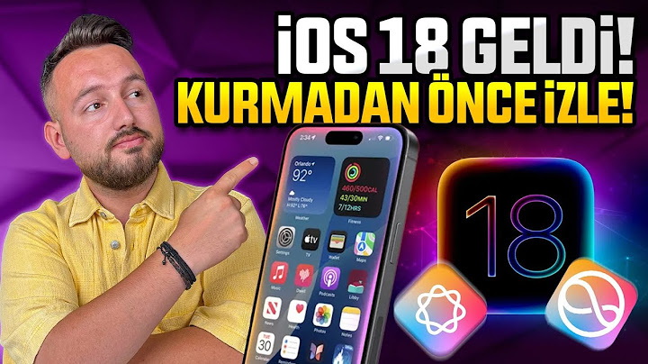iOS 18 özellikleri! - Kurmadan önce izle!