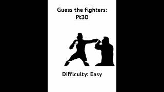 Guess the fighters: Pt30 #boxing #highlights #kickboxing #ko #mma #fighting #ufc #challenge #fyp