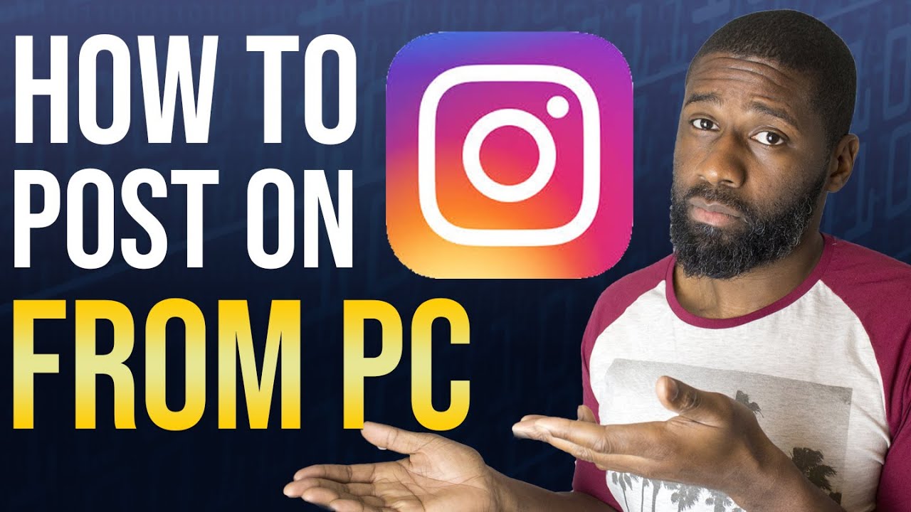 How to post on Instagram from PC | Post from your COMPUTER! - YouTube