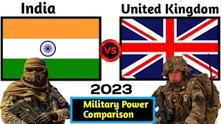 India vs UK military power comparison 2023 | UK vs India military power 2023 | world military power